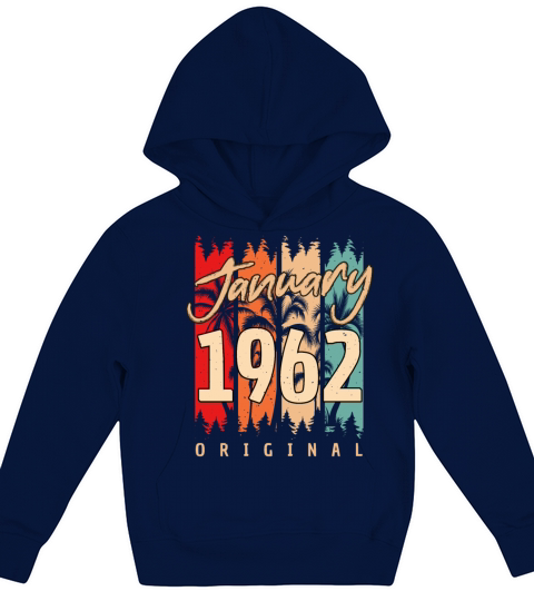 1962 In January Vintage Kids Hoodie