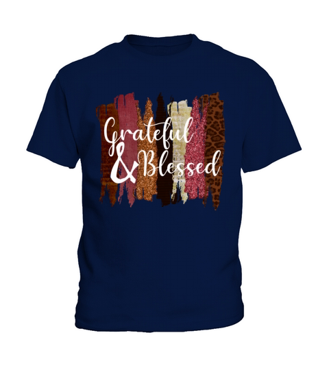 Grateful and Blessed brushstroke design Kids T-Shirt