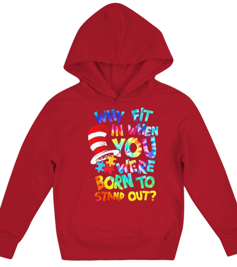 Dr. Seuss why fit in when you were born to stand out autism awareness shirt Kids Hoodie