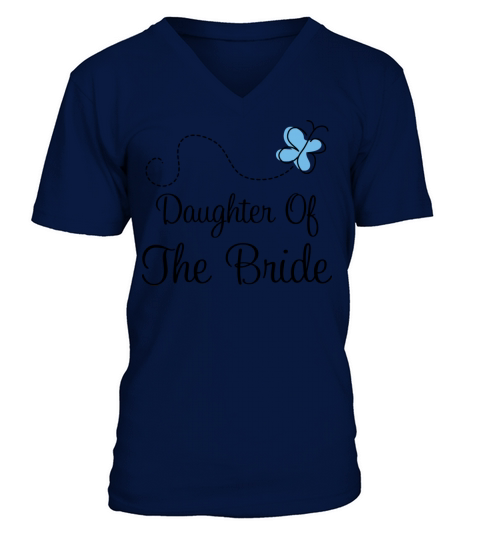 Daughter of the Bride Wedding Party Men's V-Neck T-shirt