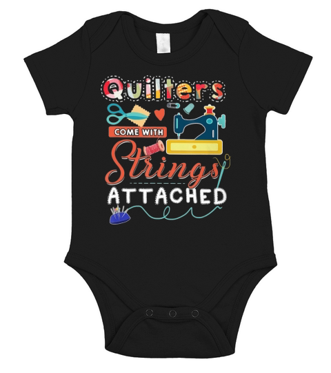 Quilting shirt quilters come with strings attached Short Sleeve Baby One-Piece