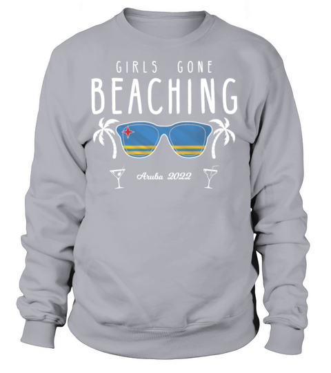Girls Gone Beaching Bachelorette Girls Trip Aruba Women's Sweatshirt