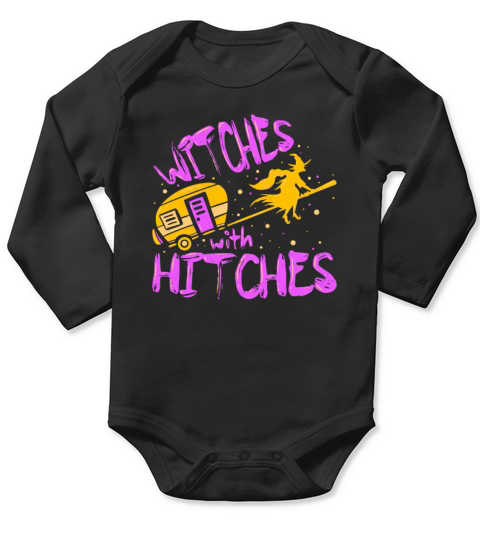 Witches with Hitches Funny Halloween Costume Long Sleeve Baby One-Piece