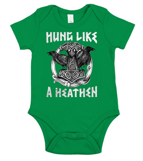 HUNG LIKE A HEATHEN - Shirt Short Sleeve Baby One-Piece