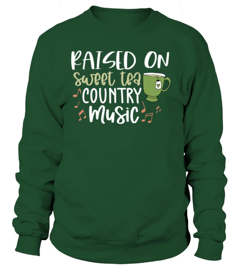 Raised On Sweet Tea Women's Sweatshirt