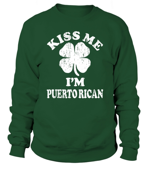 Original Vintage kiss me i’m Puerto Rican shamrock st patricks day shirt Men's Sweatshirt