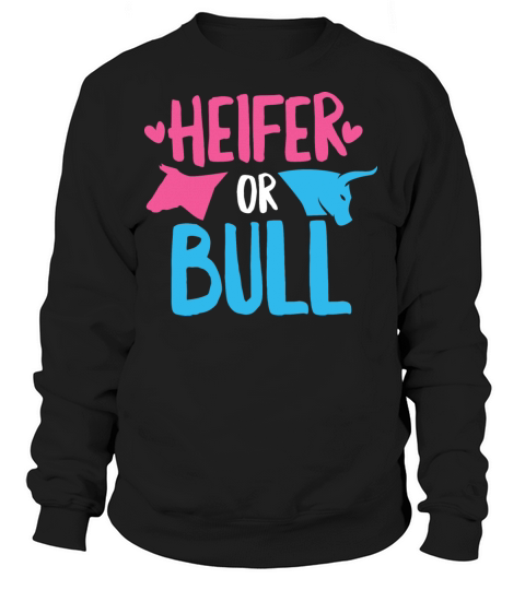 Western Gender Reveal Quote for a Cowboy Women's Sweatshirt