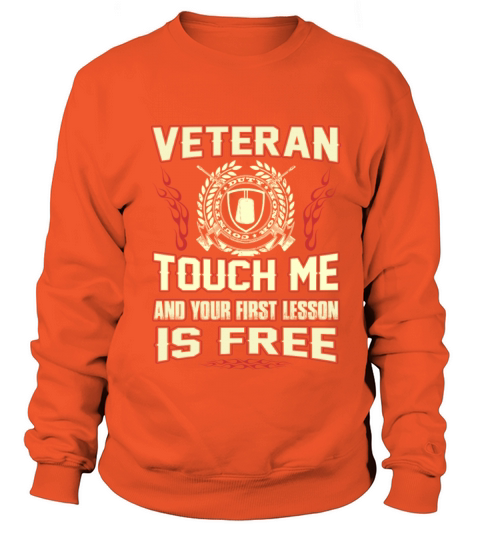 Veteran - Touch me and your first lesson is free Women's Sweatshirt