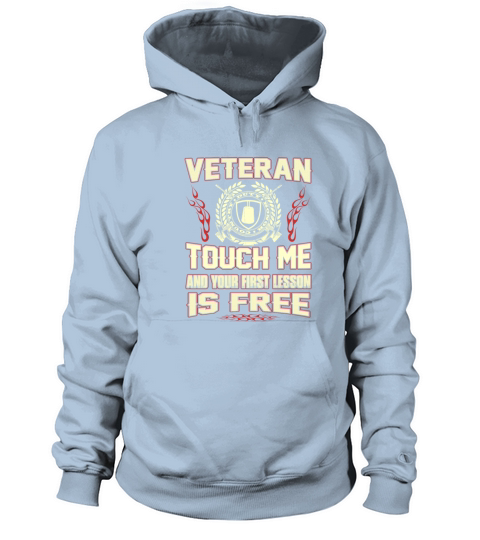 Veteran - Touch me and your first lesson is free Men's Hoodie