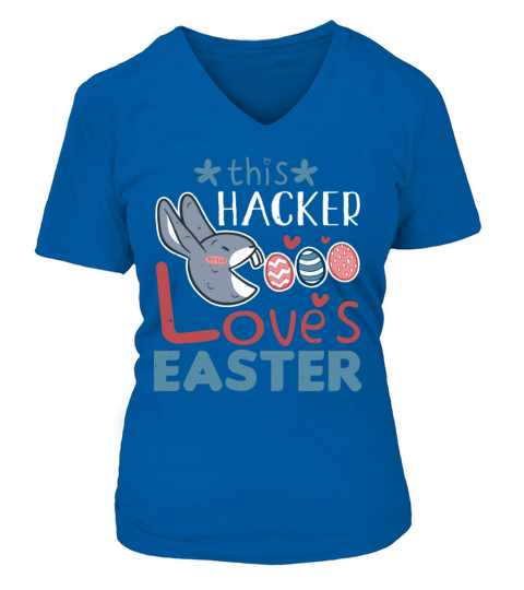 Hacker Loves Easter Bunny Egg Easter Sunday V-neck T-Shirt Woman
