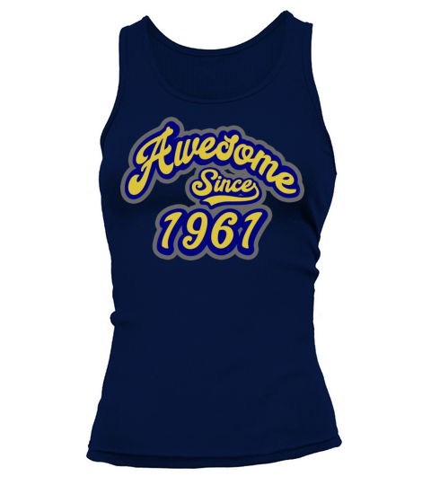 Awesome Since 1961 60Th Birthday Gift 60 Years Old Tank top Woman