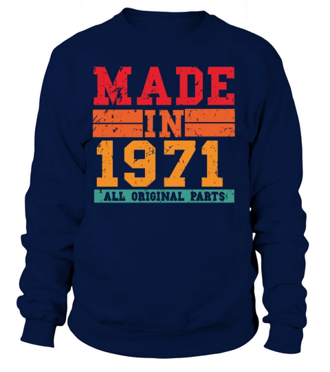 1971 Birthday Vintage Saying Women's Sweatshirt