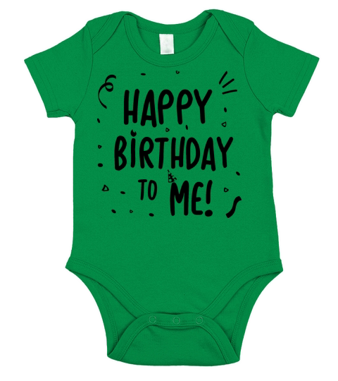 Happy Birthday to Me - gift idea Short Sleeve Baby One-Piece
