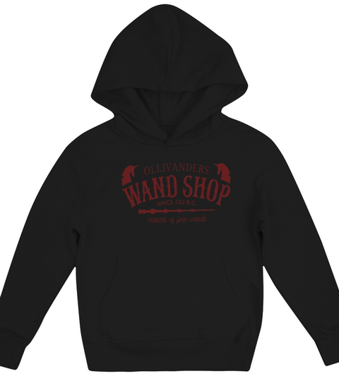 Ollivanders Wand Shop Sign 382 Bc Makers Of Fine Wands Kids Hoodie