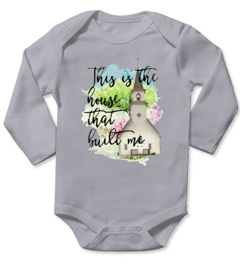 The house that built me Long Sleeve Baby One-Piece