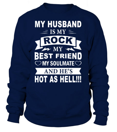 my husband is my rock wife t shirts Women's Sweatshirt