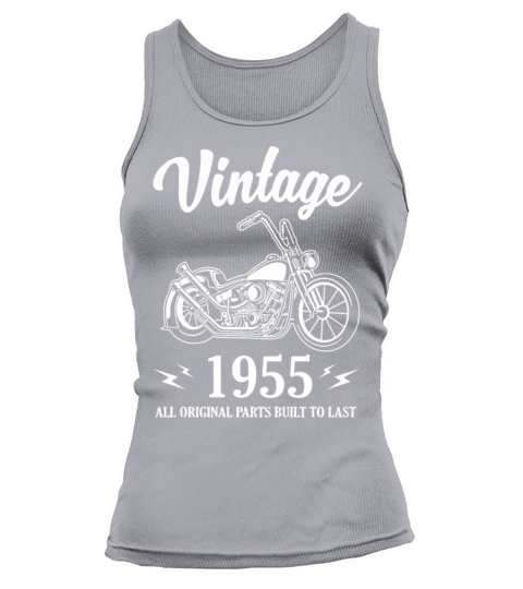 Vintage 1955 All Original Parts Built To Last Women's Tank Top