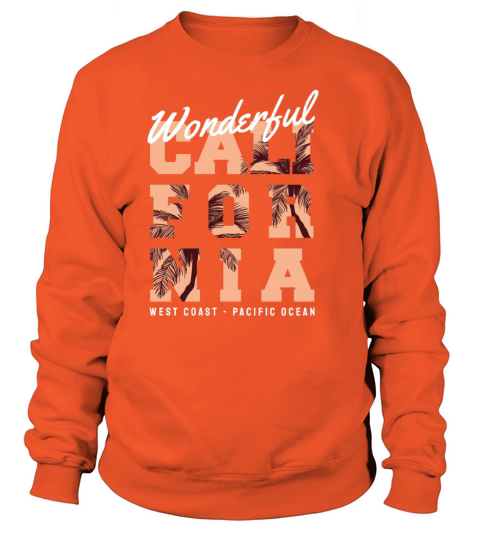 Wonderful CALIFORNIA WEST COAST PACIFIC OCEAN Women's Sweatshirt
