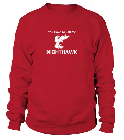 Call Me Nighthawk Step Brothers - Mens Muscle T-Shirt Sweatshirt Unisex