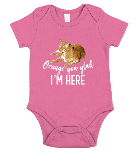 Orange You Glad Im Here Tabby Cat Lover Graphic Short Sleeve Baby One-Piece