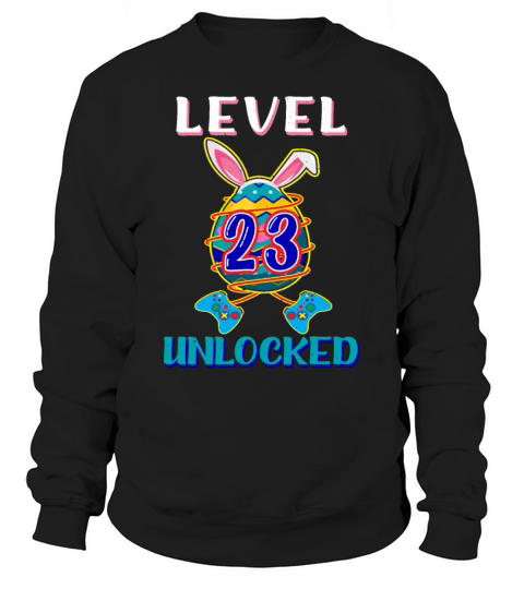 23 Year Old Age Birth Gamer Game Easter Sunday Sweatshirt Unisex