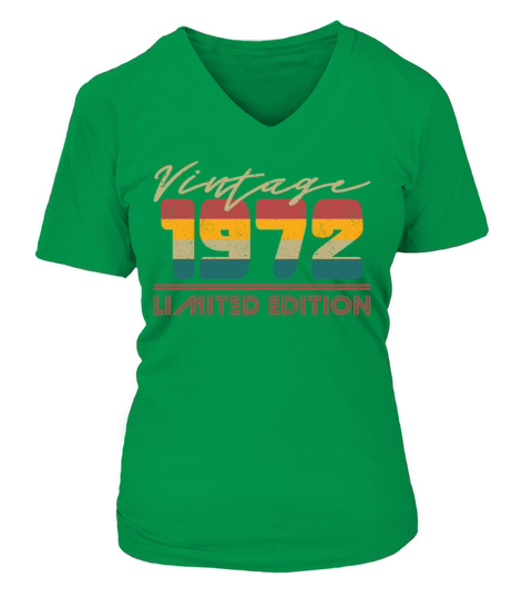 50th birthday vintage 1972 limited edition V-neck T-Shirt Woman
