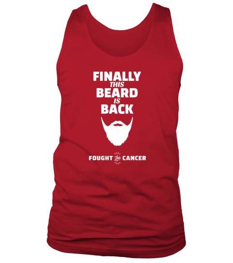 Mens Finally this Beard is back Cancer Awareness Men's Tank Top