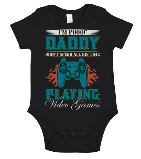 Daddy dont spend all time playing games Short Sleeve Baby One-Piece