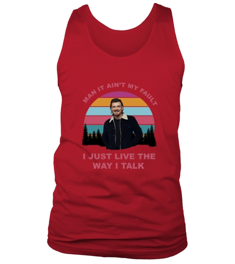 Morgan Wallen I Just Live The Way I Talk - Unisex Long Sleeve Tank Top Unisex