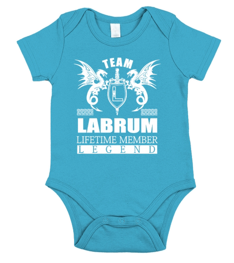 Team LABRUM Lifetime Member Legend Name Shirts Short Sleeve Baby One-Piece