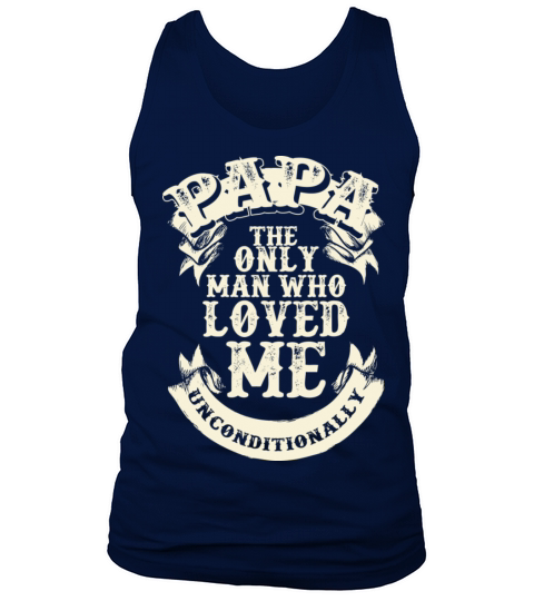 PAPA LOVE UNCONDITIONALLY Men's Tank Top