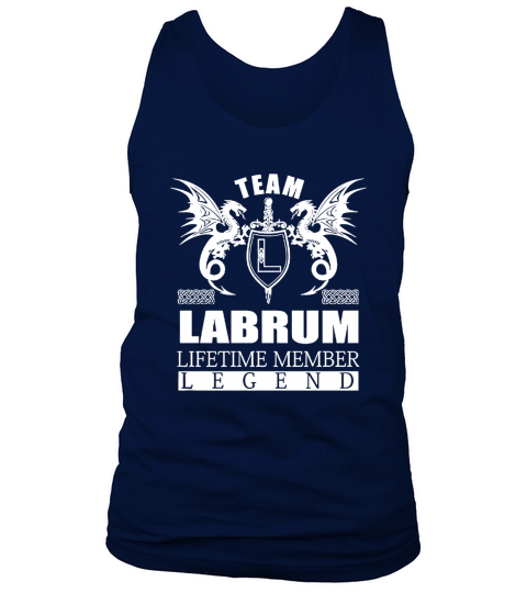 Team LABRUM Lifetime Member Legend Name Shirts Tank Top Unisex