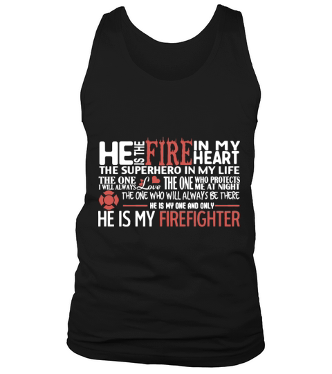 he is my firefighter engineer Men's Tank Top