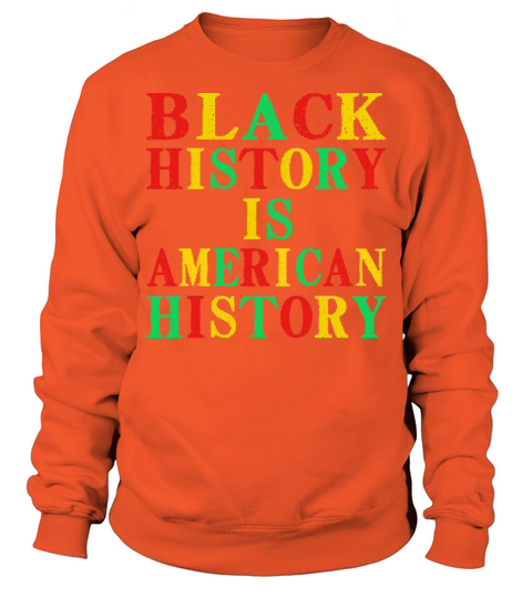 Black History is American History Men's Sweatshirt