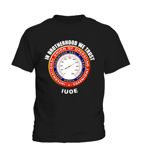 In brotherhood we trust iuoe international union of operating engineers logo - Unisex Long Sleeve Kids T-Shirt