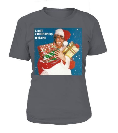 George Michael Last Christmas WHAM shirt - Sweat Shirt T-Shirt Woman