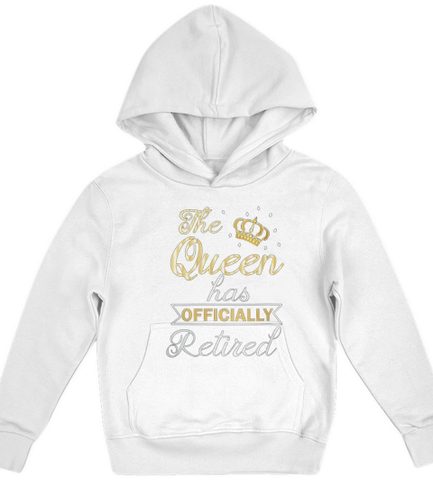 The Queen Has Officially Retired Kids Hoodie