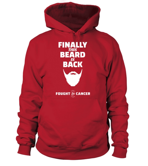 Mens Finally this Beard is back Cancer Awareness Women's Hoodie