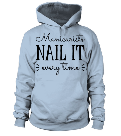 Manicurists Nail It Women's Hoodie