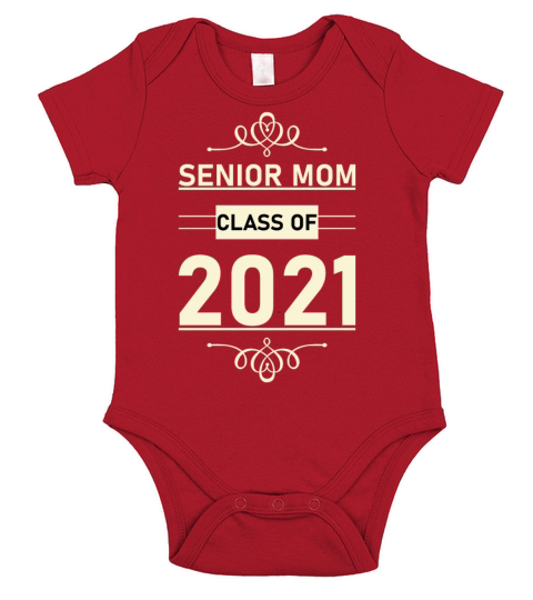 senior mom class of 2021 Short Sleeve Baby One-Piece