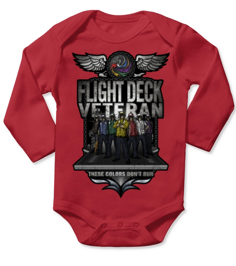 Flight Deck Veteran "These Colors Dont Run" Long Sleeve Baby One-Piece