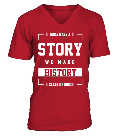 Gift Cool Some Have a Story Senior Graduate Men's V-Neck T-shirt