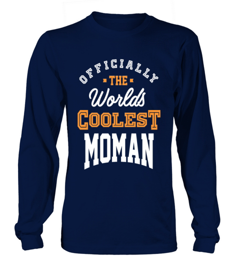 Worlds Coolest Moman Women's Long Sleeve