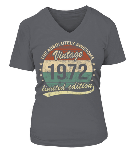The Absolutely Awesome Vintage 1972 50th Birthday V-neck T-Shirt Woman