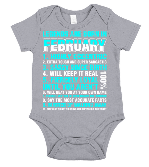 Legends Are Born In February Short Sleeve Baby One-Piece