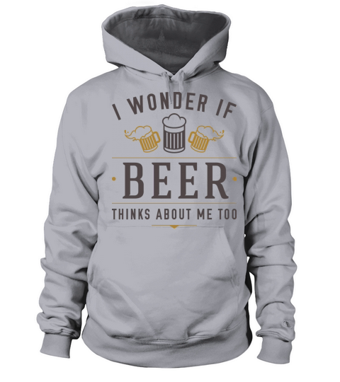 Beer Thinks About Me Women's Hoodie