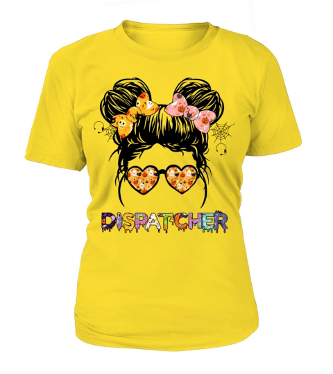 Funny Dispatcher Messy Bun Hair Cute Halloween Women's T-Shirt