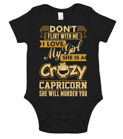 I Love My Crazy Capricorn Girl Short Sleeve Baby One-Piece