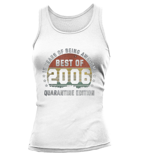 15th Vintage   2006 Birthday Gift 15 yr old Tank top Woman