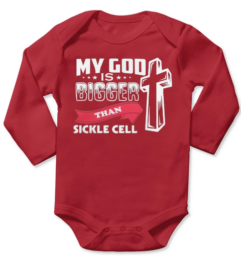 My God Is Bigger Than Sickle Cell Long Sleeve Baby One-Piece